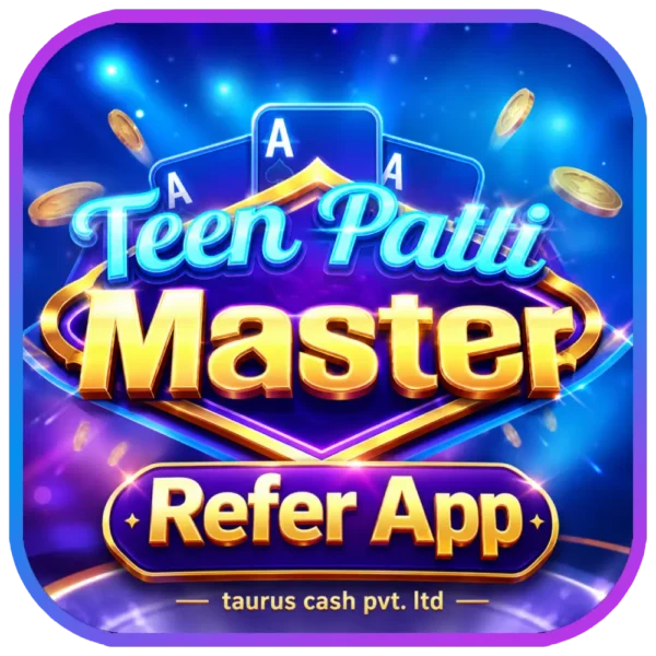 Teen Patti Master Download casino app logo with Refer App banner and Taurus Cash Pvt Ltd signature, neon gaming theme with cards and coins